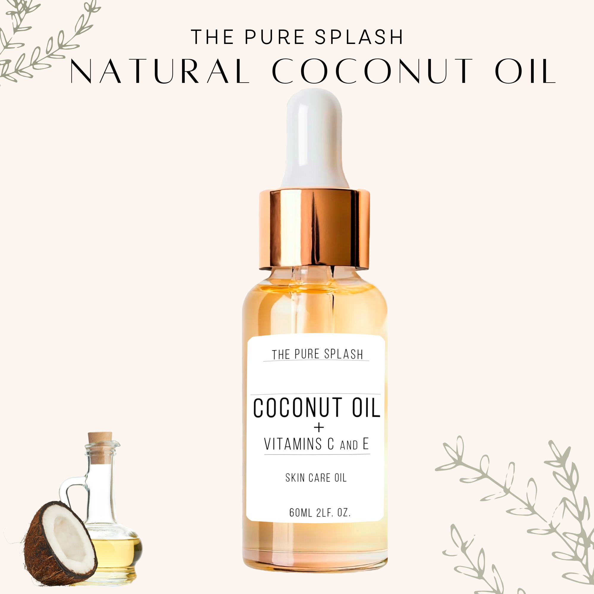 Coconut Oil with Vitamins C and E – Natural Skin Care Oil | Hydrating, Brightening & Anti-Aging for Face, Body, and Hands | Non-Greasy Formula | 60ml